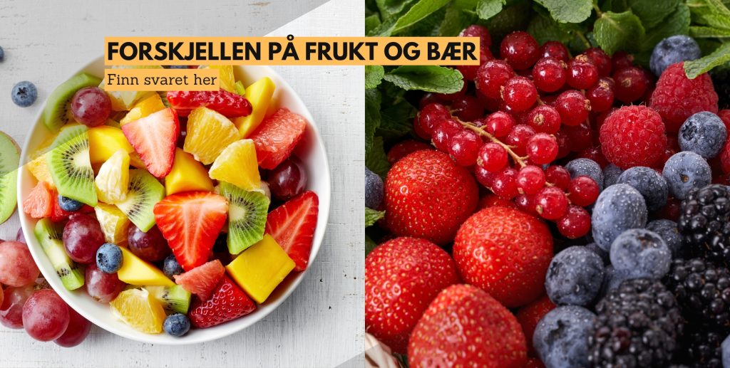 frukt og bær